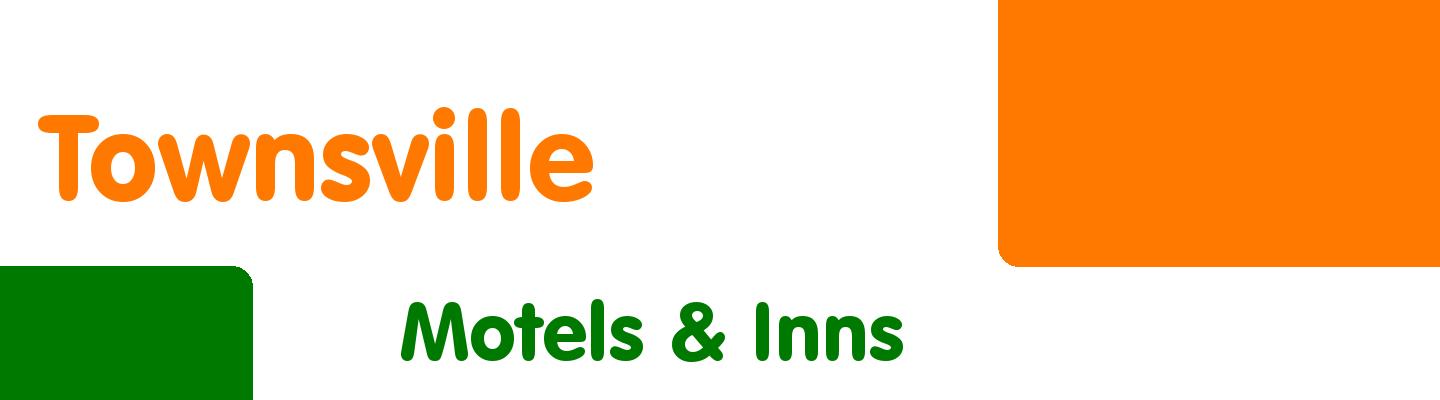 Best motels & inns in Townsville - Rating & Reviews